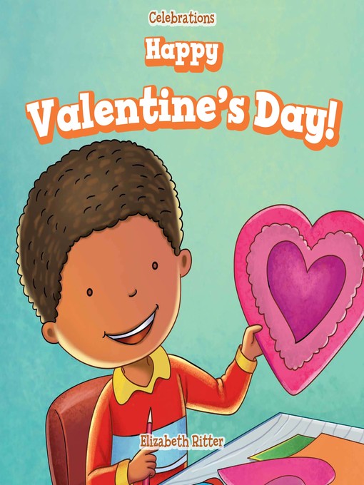Title details for Happy Valentine's Day! by Elizabeth Ritter - Available